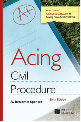 Acing Civil Procedure 6th